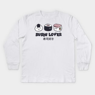 Sushi Lover Asian Food Lover, Japanese Cuisine, Cute Kids Long Sleeve T-Shirt